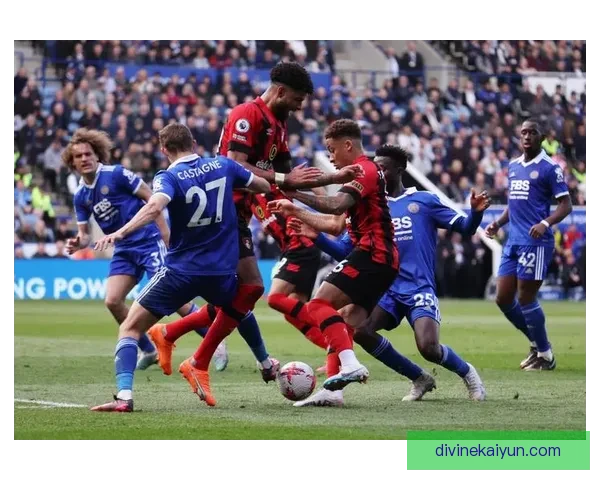 英超莱斯特状态回暖，足总杯前景令人期待